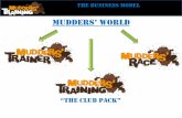 Mudders' World presentation