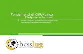 Fondamenti di GNU/Linux: FileSystem e Partizioni