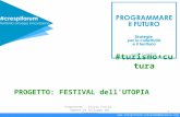 Crespi d'Adda UNESCO - Progetto Festival dell'utopia