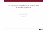 S. De Santis - Un approccio mixed-mode sequenziale all’acquisizione dati