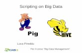 Scripting e DataWarehouse sui Big Data. Luca Pireddu (CRS4)