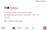 Bookalive Klaus Kempf Presentazione: Record, Zend e archiviazione