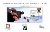 Instagram per valorizzare la città, i prodotti e le aziende #StanzoniDigitali