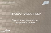 Presentazione tutorial "tivùsat video help"