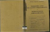 1º Ano de Canto Gregoriano & Semiologia Gregoriana — D. E. Cardine