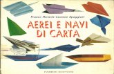 F.Pavarin,L.Spaggiari - Aerei e Navi Di Carta