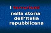 I terrorismi nella storia d'Italia (Marchi 2010)(1).ppt