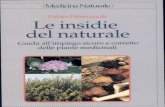 Le Insidie Del Naturale - Guida All'Impiego Corretto Delle Piante Medicinali Di Firenzuoli Pg 195 Medicina Naturale