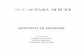 APPUNTI DI DIZIONE Di ACCADEMIA ATTORI - Scuola Di Recitazione Torino (Sergio Chiorino - Silvia Derossi)