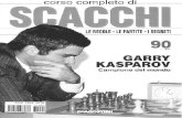 Garry Kasparov - Corso Completo Di Scacchi - Vol.7.090