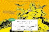 Douglas Adams - La lunga oscura pausa caffè dell'anima