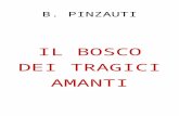 B. Pinzauti - Il Bosco Dei Tragici Amanti