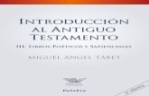 Introducciòn al antiguo Testamento Miguel Angel Tabet