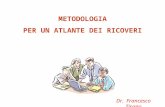 7 - Metodologia Registro e Atlante Dei Ricoveri