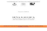 Sena Gallica. Archeologia e storia della città alla luce delle nuove scoperte. Premio Archeologia Urbana a Senigallia 2012