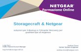 Webinar NETGEAR - Storagecraft e Netgear: soluzioni per il backup e il disaster recovery per ogni tipo di esigenza