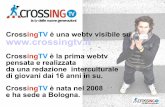 Presentazione CrossingTV 2010/2011