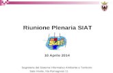 2014 04-10 Presentazione Plenaria SIAT_short