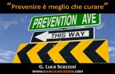 Prevenire è meglio che curare - GL Scazzosi forum club 2015