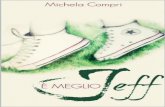 2- e' Meglio Jeff (Last Goodbye Se - Michela Compri,Diego Mori