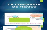 La Conquista de Mexico