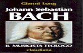 Gianni Long - Bach Il Musicista Teologo