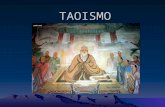 TAOISMO. TAOISMO Sistema religioso y filosófico chino, que data del siglo IV a.C. Entre las escuelas de pensamiento de origen chino, la influencia del.