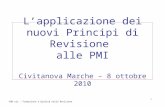 L’applicazione dei nuovi Principi di Revisione  alle PMI Civitanova Marche – 8 ottobre 2010