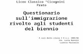 Liceo Classico “Cicognini” Prato Questionario sull’immigrazione rivolto agli studenti del biennio