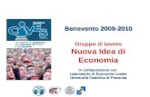 Benevento 2009-2010 Gruppo di lavoro Nuova Idea di Economia In collaborazione con