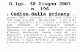 D.lgs. 30 Giugno 2003 n. 196 Codice della privacy