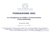 FONDAZIONE ISEC Lo stragismo in Italia e il terrorismo internazionale Novembre 2006