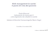 Risk management in sanità: il punto di vista del paziente Paola Mosconi