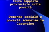 Terzo Rapporto provinciale sulle povert à Domanda sociale e povert à  sommersa in Casentino