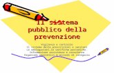 Il sistema pubblico della prevenzione