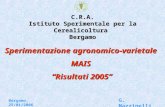 C.R.A. Istituto Sperimentale per la Cerealicoltura  Bergamo
