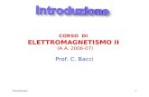 CORSO  DI ELETTROMAGNETISMO II (A.A. 2006-07) Prof. C. Bacci
