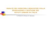 ANALISI DEI PRINCIPALI INDICATORI SULLA PRODUZIONE E GESTIONE DEI  RIFIUTI URBANI IN ITALIA