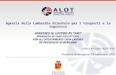 Agenzia della Lombardia Orientale per i trasporti e la logistica ANDIAMO AL LAVORO IN TAXI?