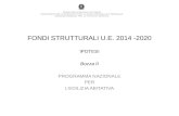 FONDI STRUTTURALI U.E. 2014 -2020 IPOTESI Bozza 0