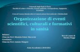 Organizzazione di eventi scientifici, culturali e formativi in sanità