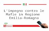 L’impegno contro le Mafie in Regione  Emilia-Romagna