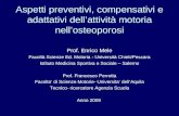 Aspetti preventivi, compensativi e adattativi dell’attività motoria nell’osteoporosi