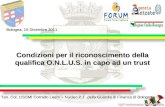 Condizioni  per il riconoscimento della qualifica O.N.L.U.S. in capo ad un  trust
