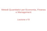 Metodi Quantitativi per Economia, Finanza e Management Lezione n°9
