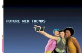 Future web trends