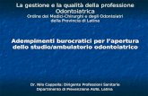 Adempimenti burocratici  per  l’apertura dello  studio/ ambulatorio odontoiatrico