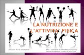 La  Nutrizione  e  L’attivita ’  fisica