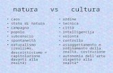 natura   vs   cultura