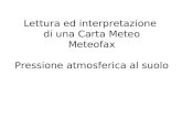 Lettura ed interpretazione  di una Carta Meteo Meteofax Pressione atmosferica al suolo